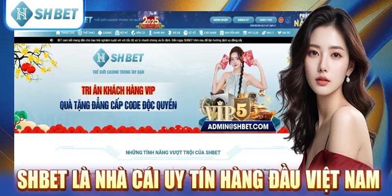 Sân chơi SHBET được nhiều người lựa chọn hiện nay